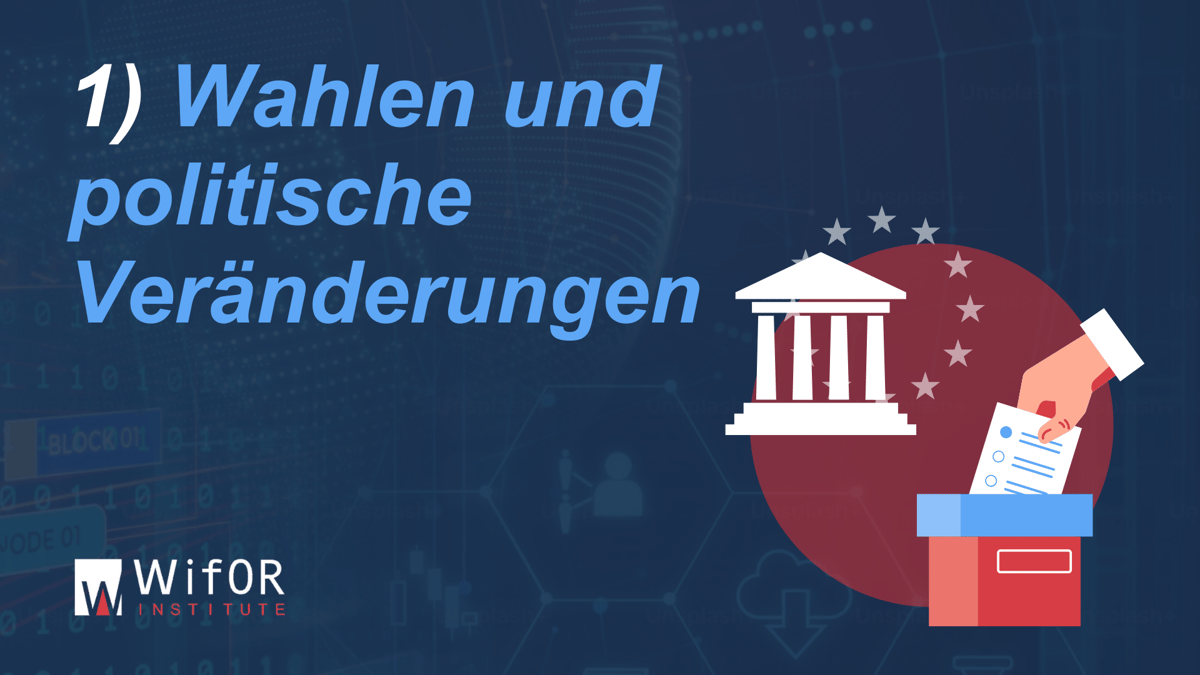 Wahlen und politische Veränderungen