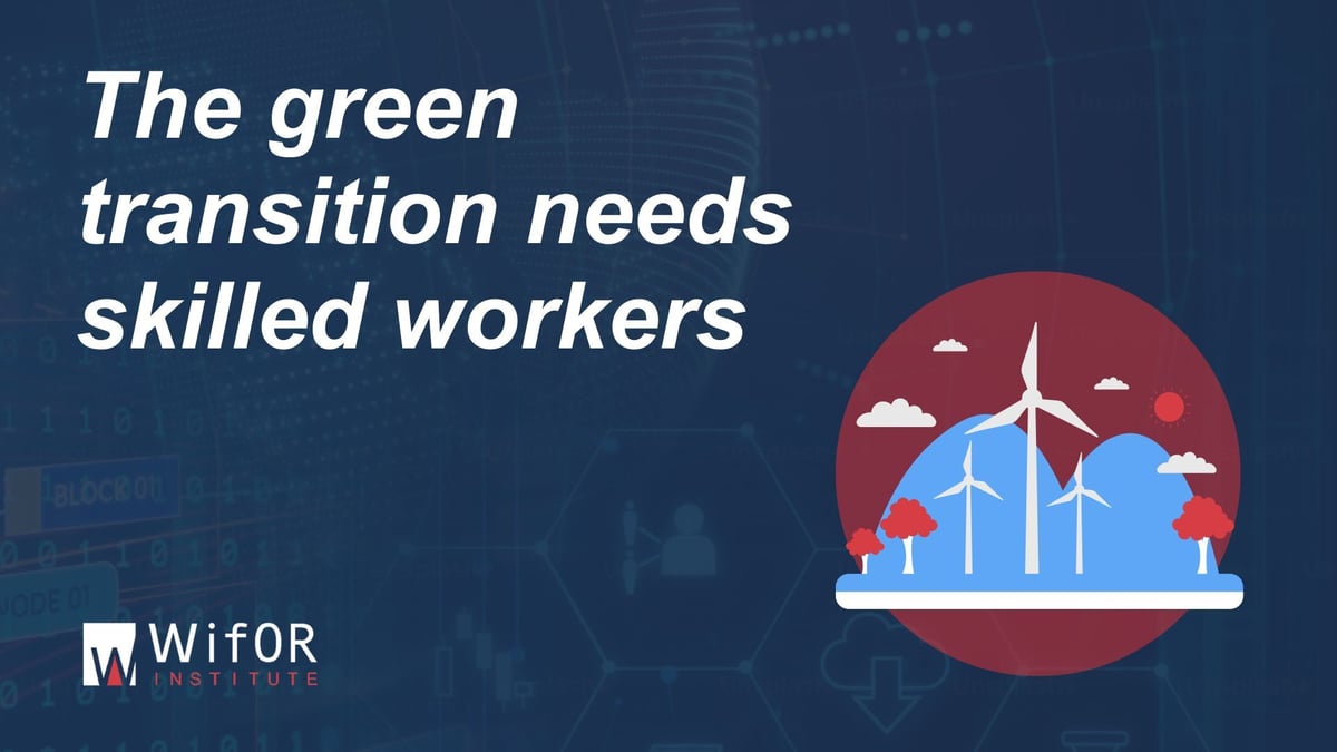 The green transition needs skilled workers