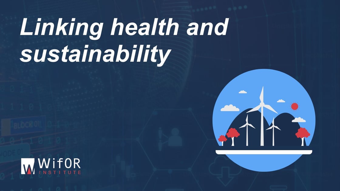 Linking health and sustainability