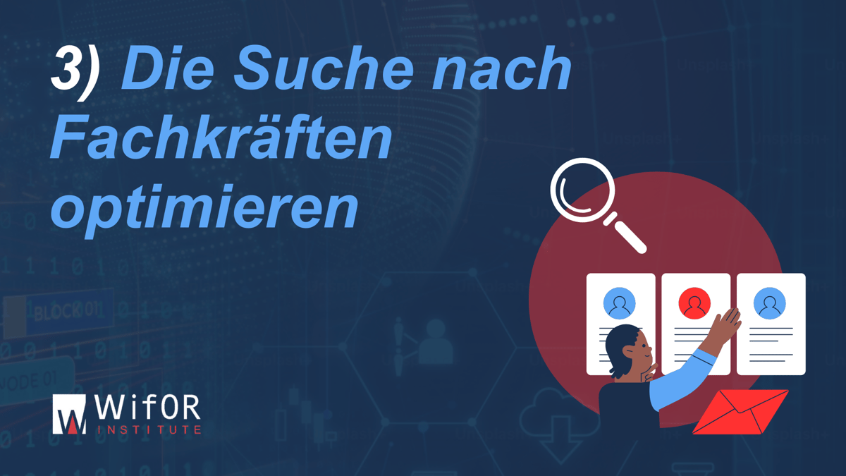 Die Suche nach Fachkräften optimieren