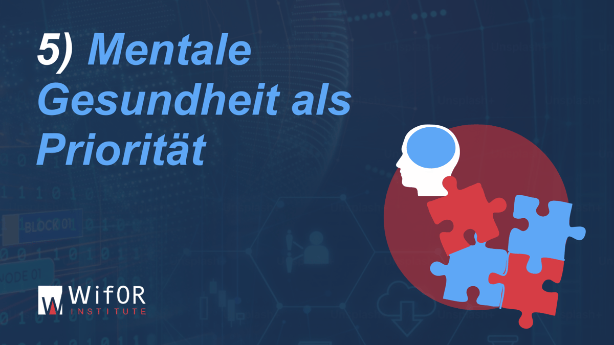 Mentale Gesundheit als Priorität